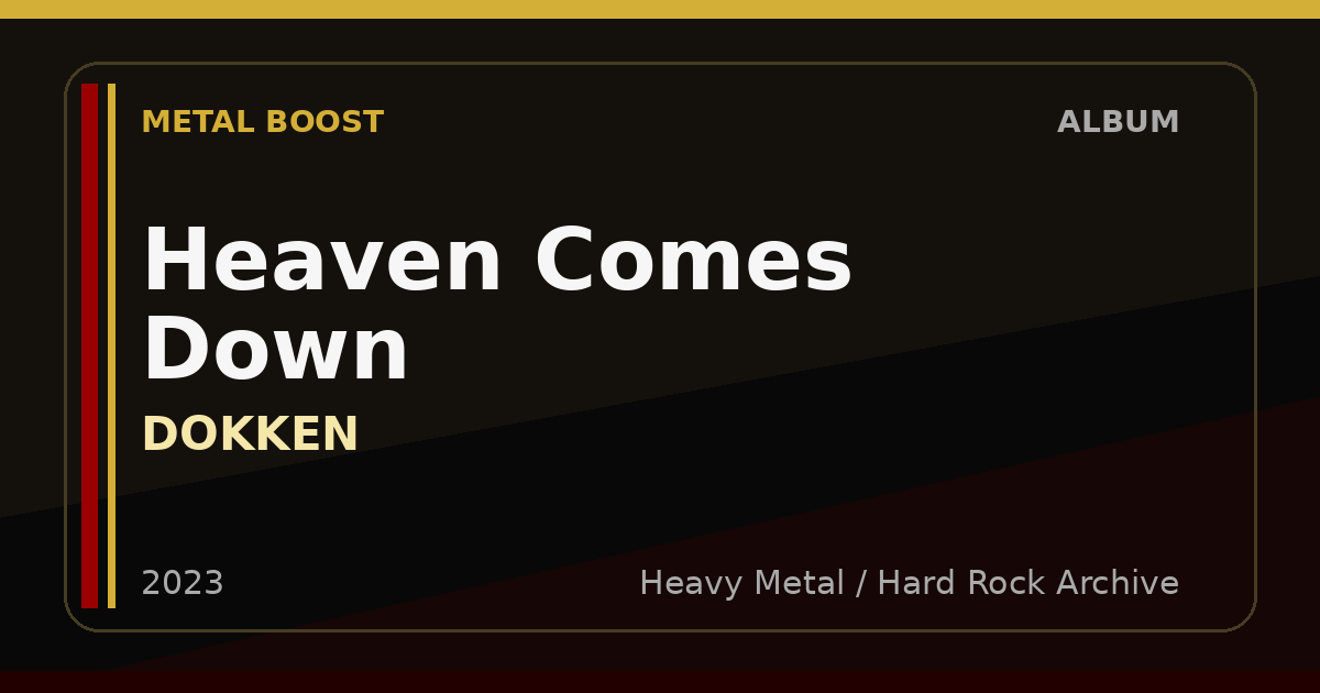 Heaven Comes Down – DOKKEN | METAL BOOST album visual