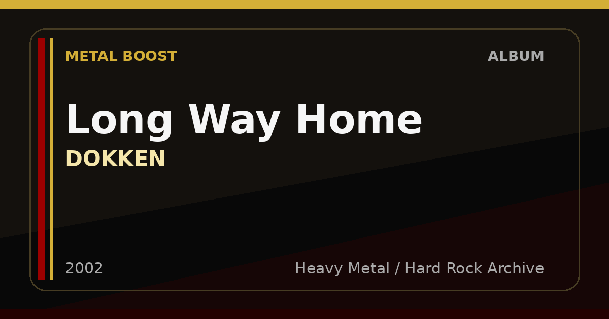 Long Way Home – DOKKEN | METAL BOOST album visual
