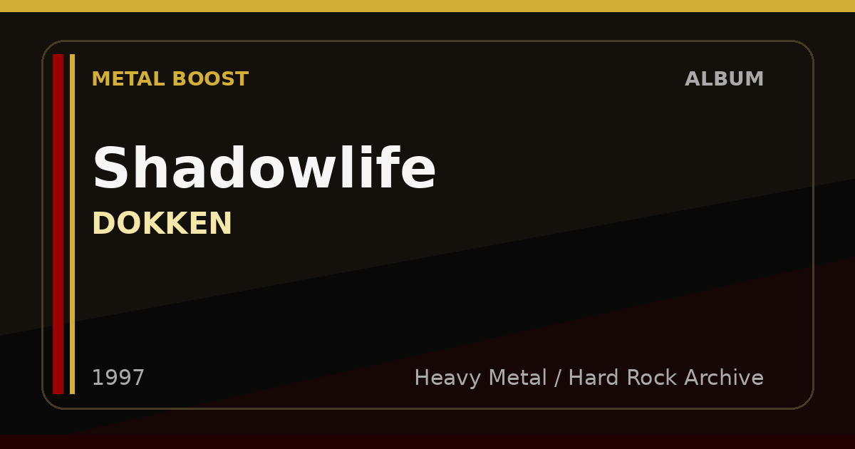 Shadowlife – DOKKEN | METAL BOOST album visual