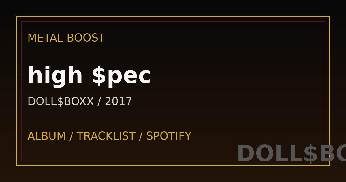 high $pec – DOLL$BOXX | METAL BOOST album visual