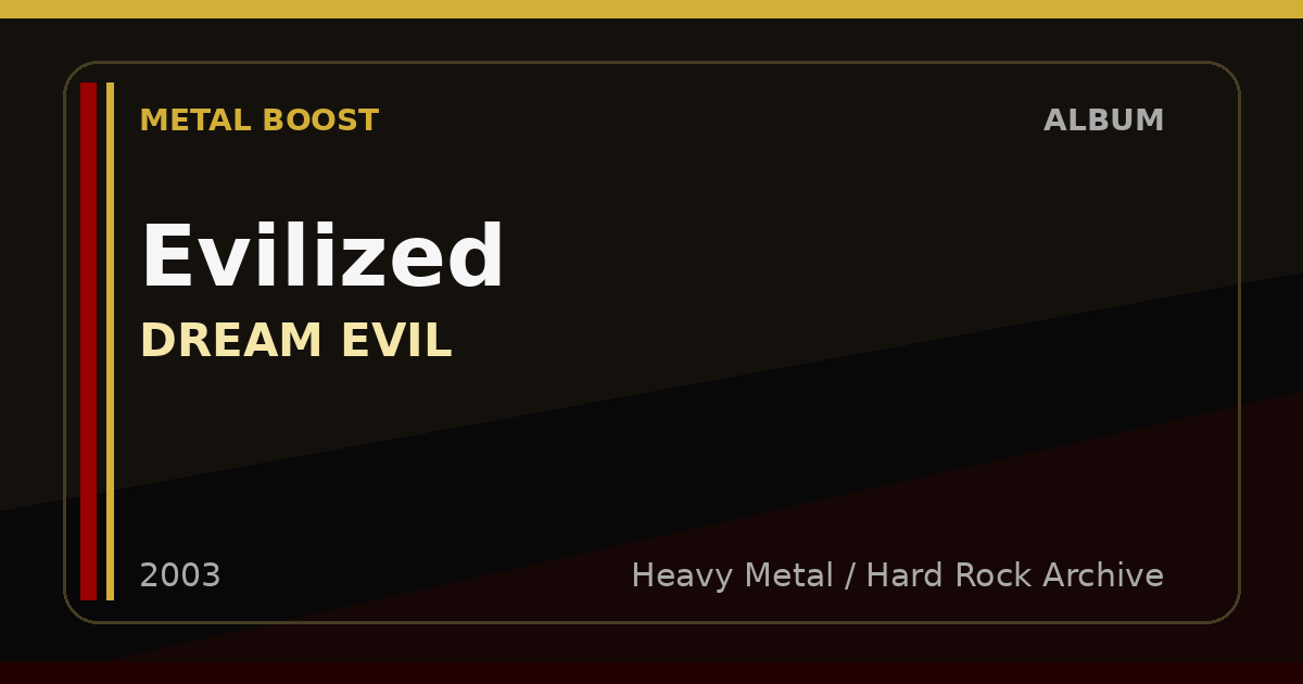 Evilized – DREAM EVIL | METAL BOOST album visual