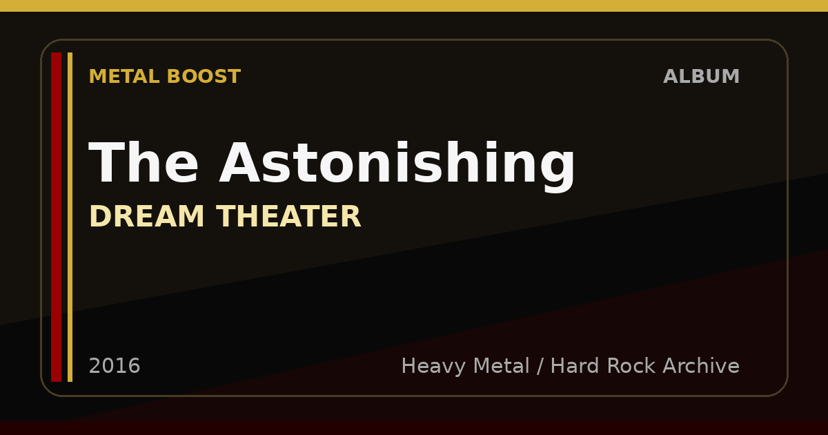 The Astonishing – DREAM THEATER | METAL BOOST album visual