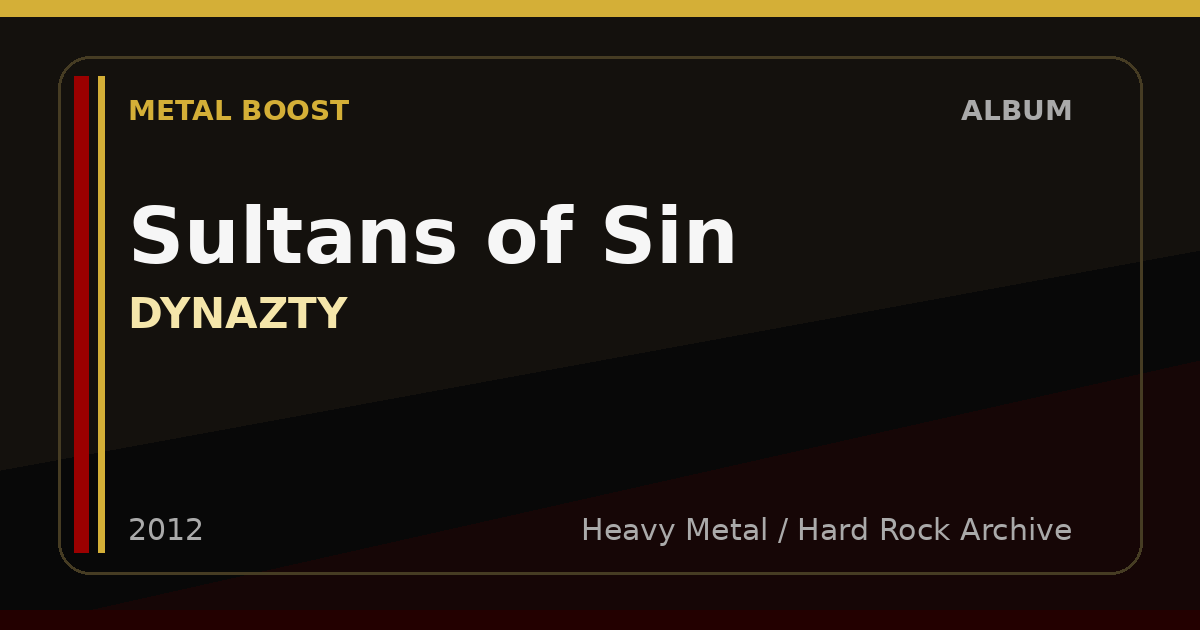 Sultans of Sin – DYNAZTY | METAL BOOST album visual