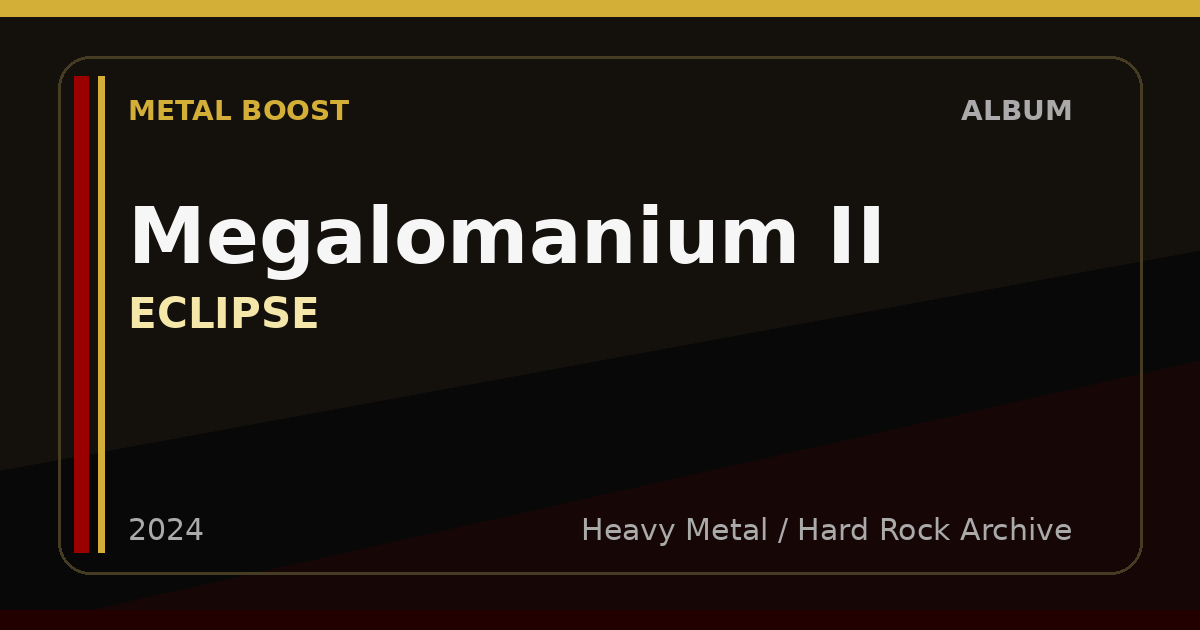 Megalomanium II – ECLIPSE | METAL BOOST album visual