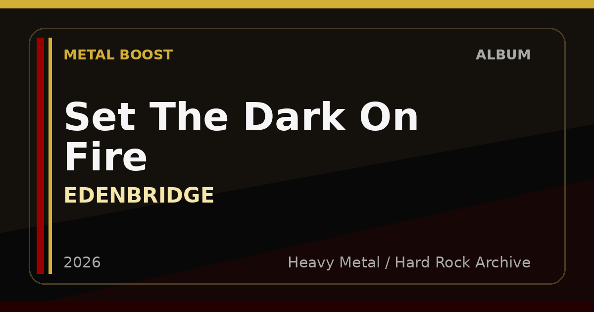 Set The Dark On Fire – EDENBRIDGE | METAL BOOST album visual