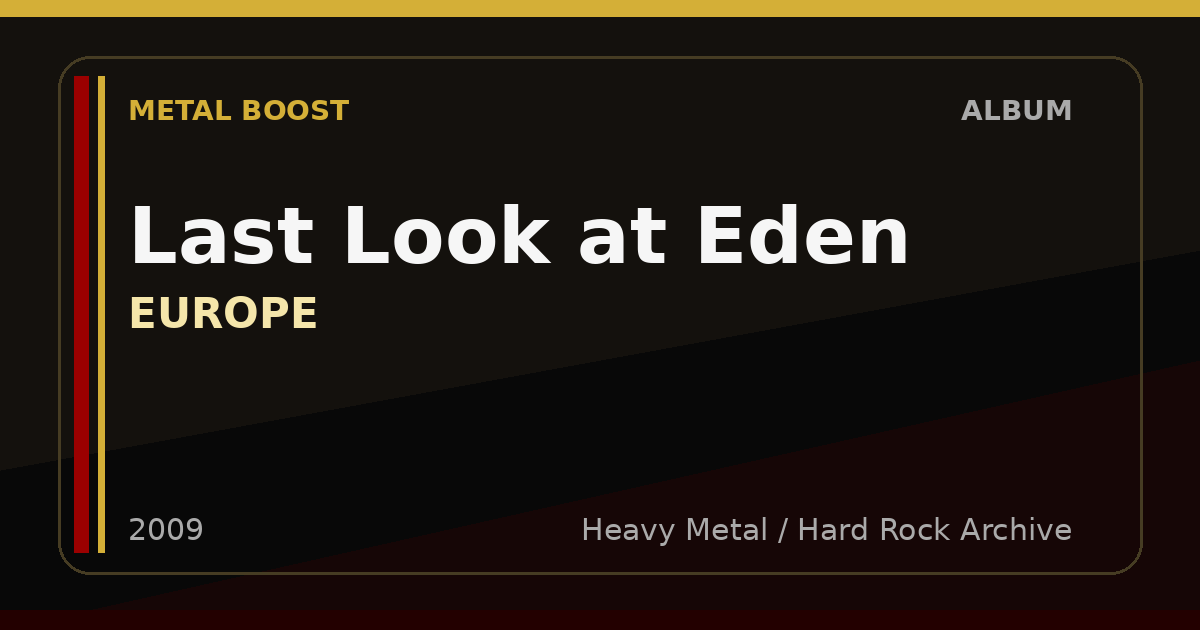 Last Look at Eden – EUROPE | METAL BOOST album visual