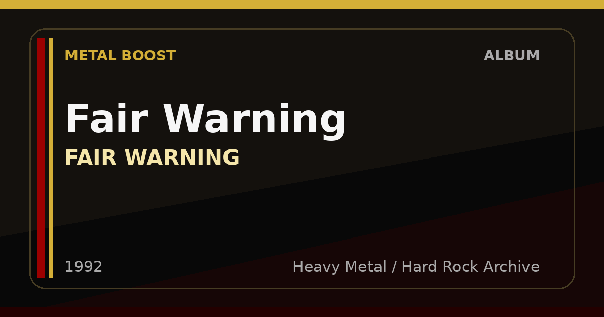 Fair Warning – FAIR WARNING | METAL BOOST album visual