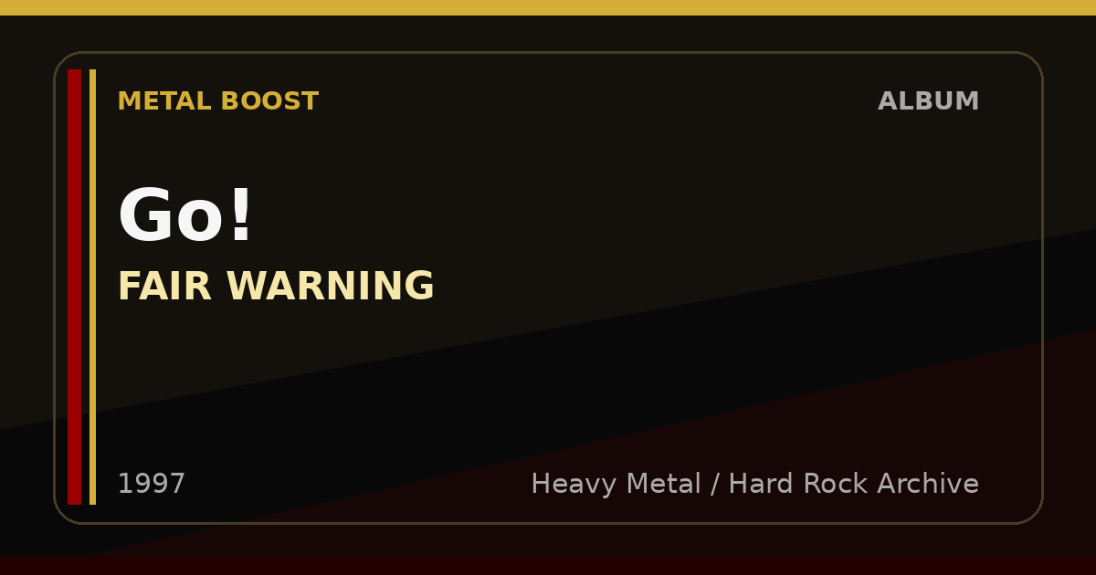 Go! – FAIR WARNING | METAL BOOST album visual