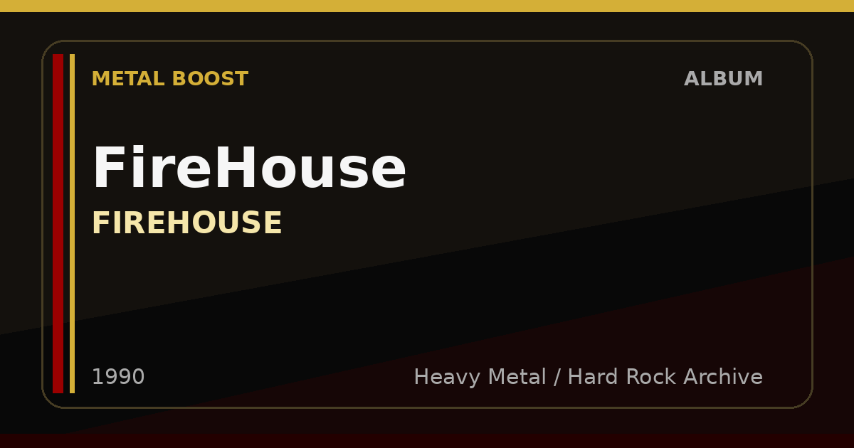 FireHouse – FIREHOUSE | METAL BOOST album visual