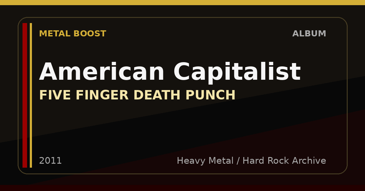 American Capitalist – FIVE FINGER DEATH PUNCH | METAL BOOST album visual