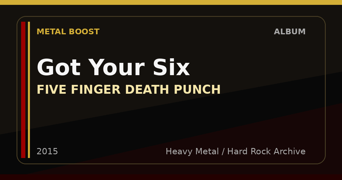 Got Your Six – FIVE FINGER DEATH PUNCH | METAL BOOST album visual