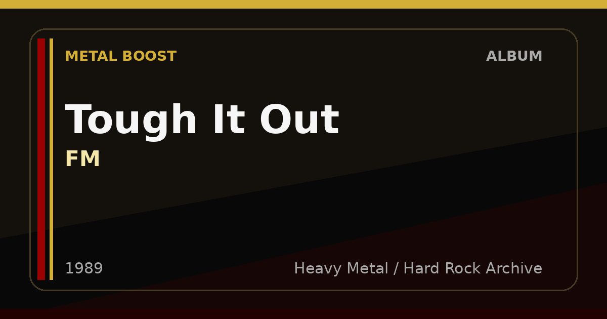 Tough It Out – FM | METAL BOOST album visual