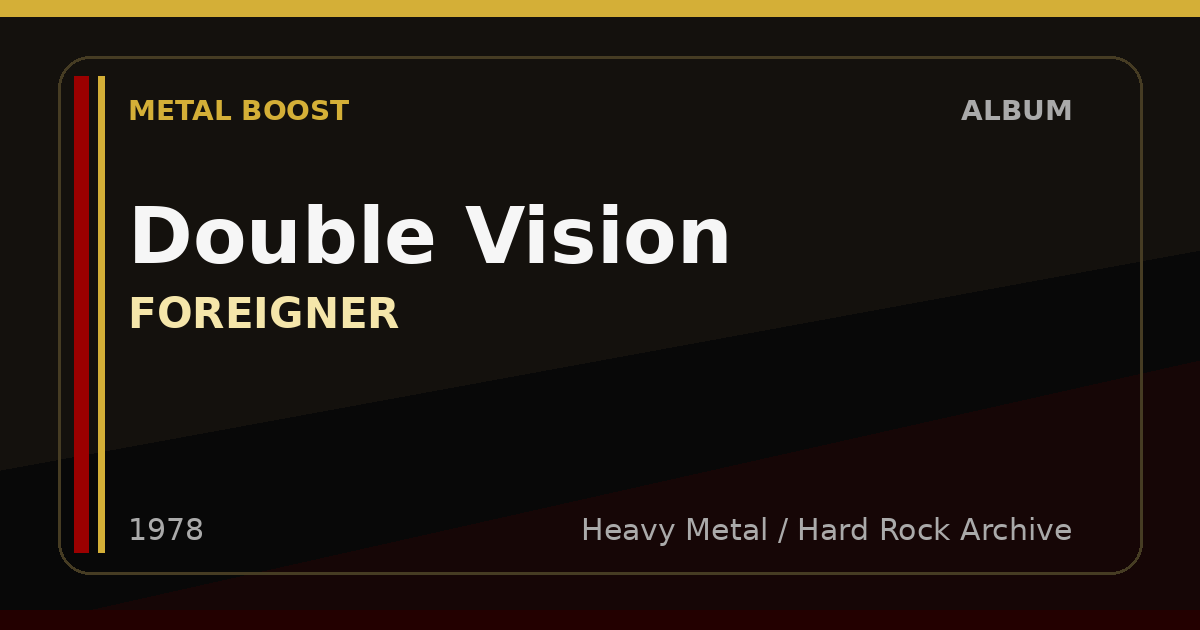 Double Vision – FOREIGNER | METAL BOOST album visual