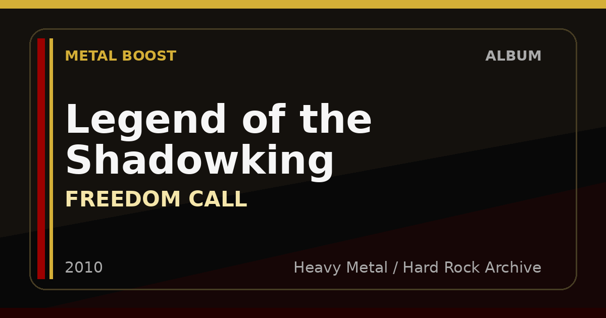 Legend of the Shadowking – FREEDOM CALL | METAL BOOST album visual