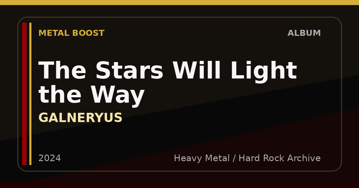 The Stars Will Light the Way – GALNERYUS | METAL BOOST album visual