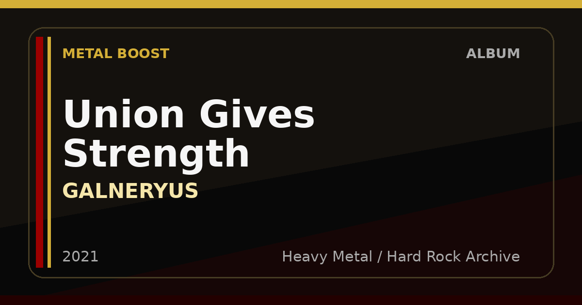 Union Gives Strength – GALNERYUS | METAL BOOST album visual