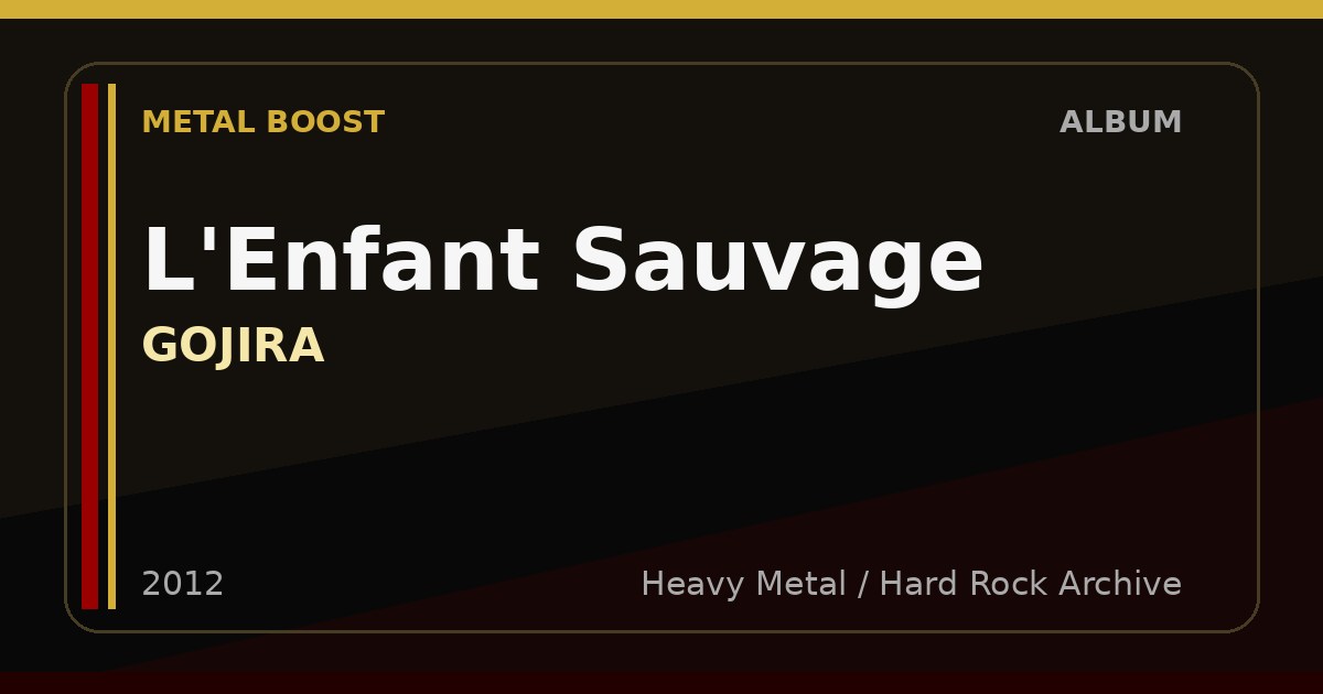 L'Enfant Sauvage – GOJIRA | METAL BOOST album visual