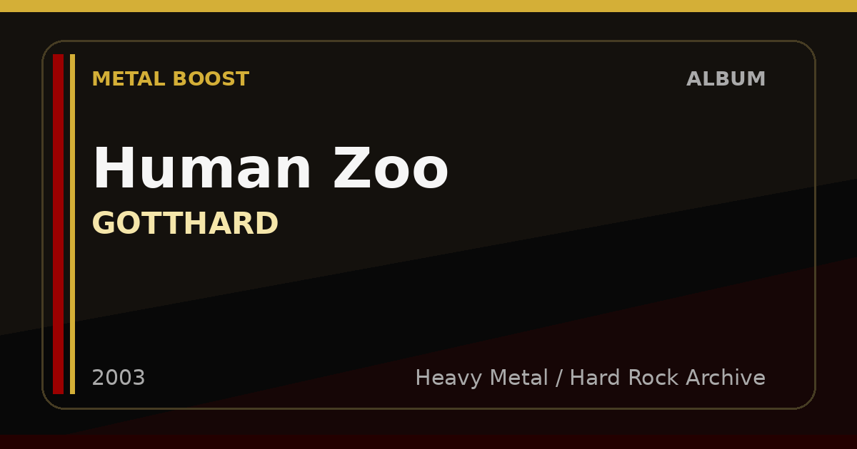 Human Zoo – GOTTHARD | METAL BOOST album visual