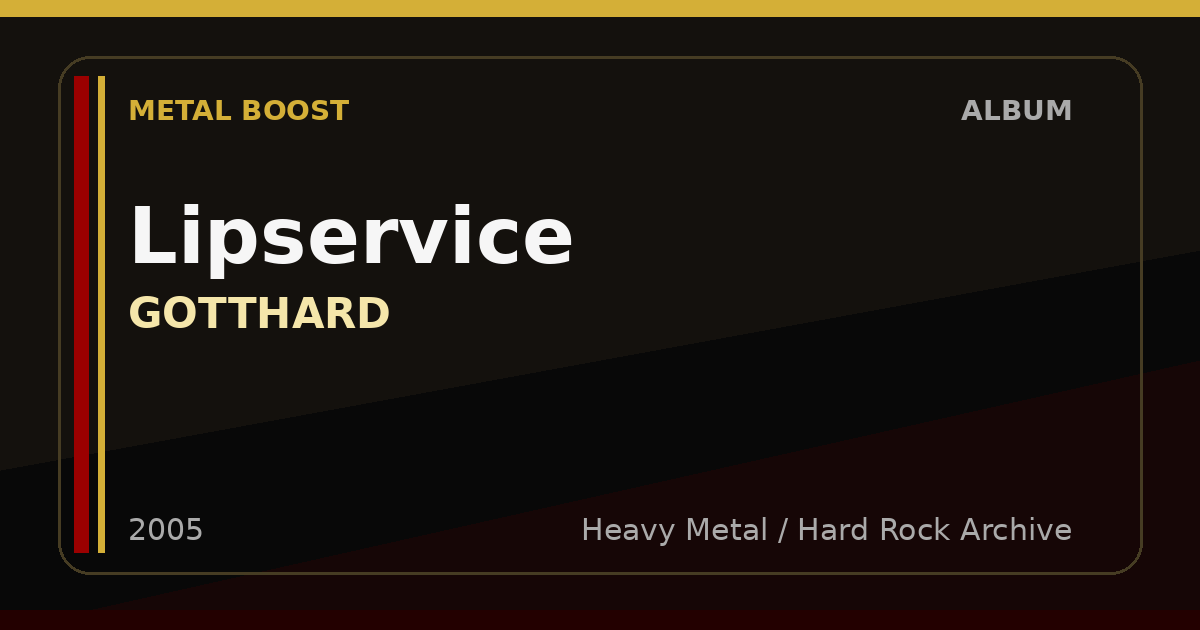 Lipservice – GOTTHARD | METAL BOOST album visual