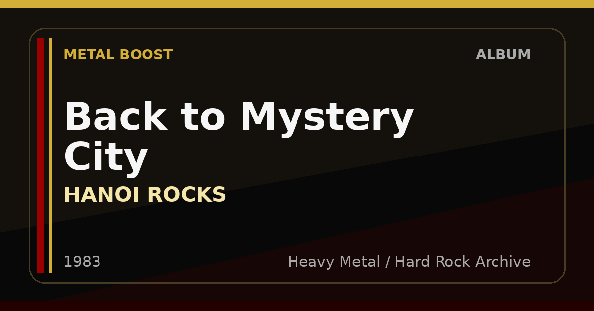 Back to Mystery City – HANOI ROCKS | METAL BOOST album visual
