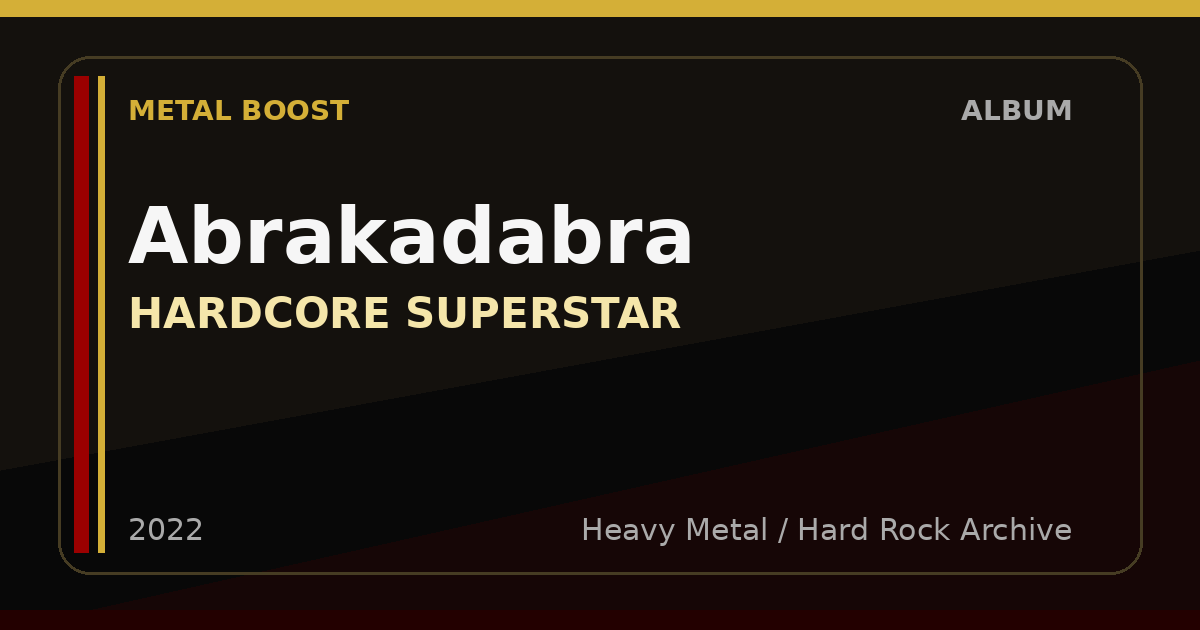 Abrakadabra – HARDCORE SUPERSTAR | METAL BOOST album visual