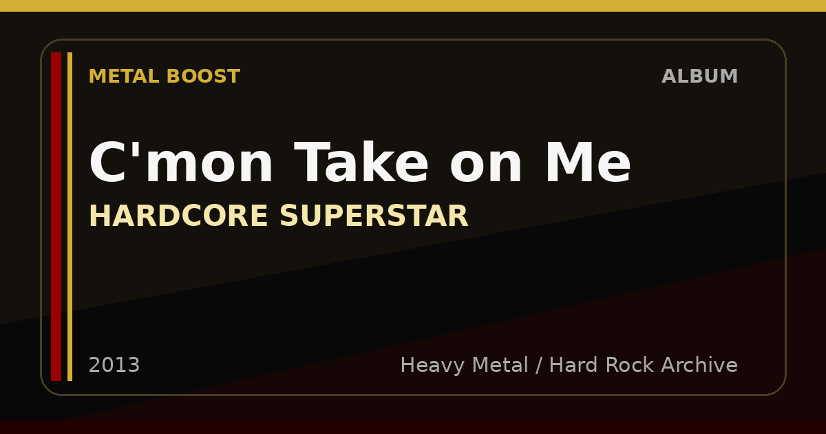 C'mon Take on Me – HARDCORE SUPERSTAR | METAL BOOST album visual