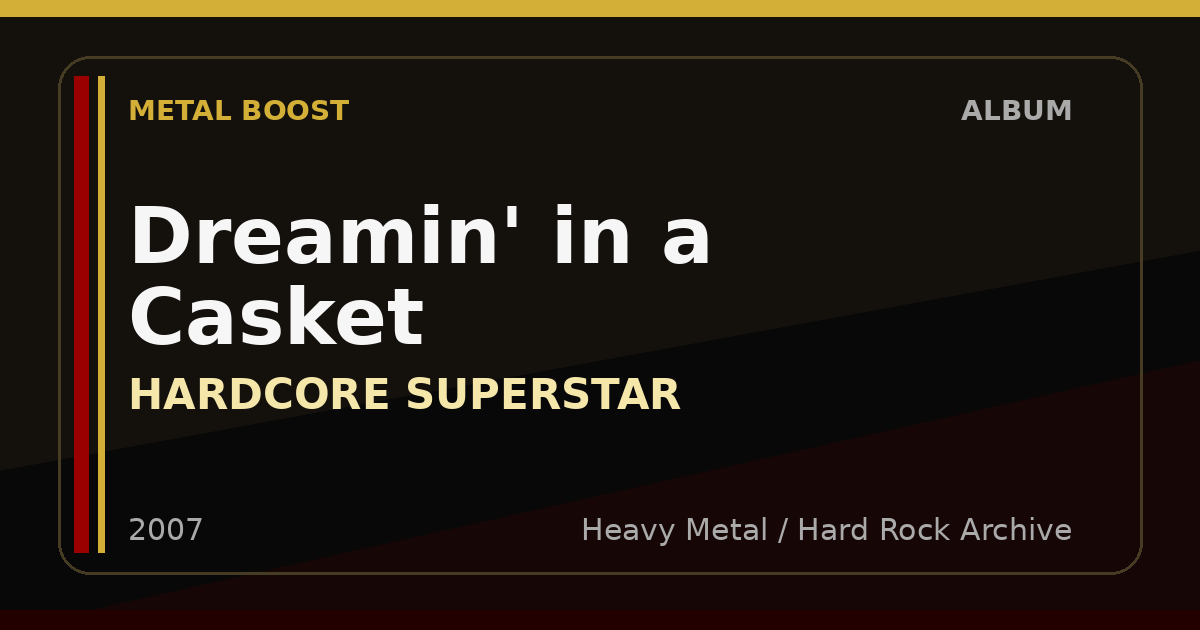 Dreamin' in a Casket – HARDCORE SUPERSTAR | METAL BOOST album visual