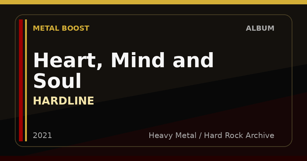 Heart, Mind and Soul – HARDLINE | METAL BOOST album visual