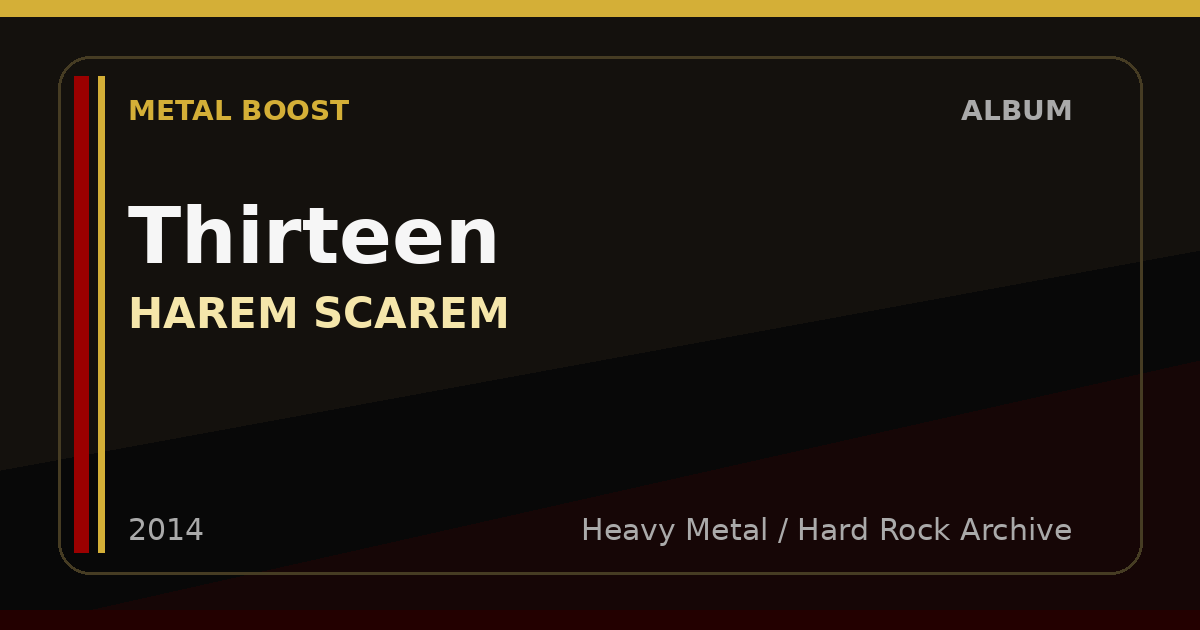 Thirteen – HAREM SCAREM | METAL BOOST album visual