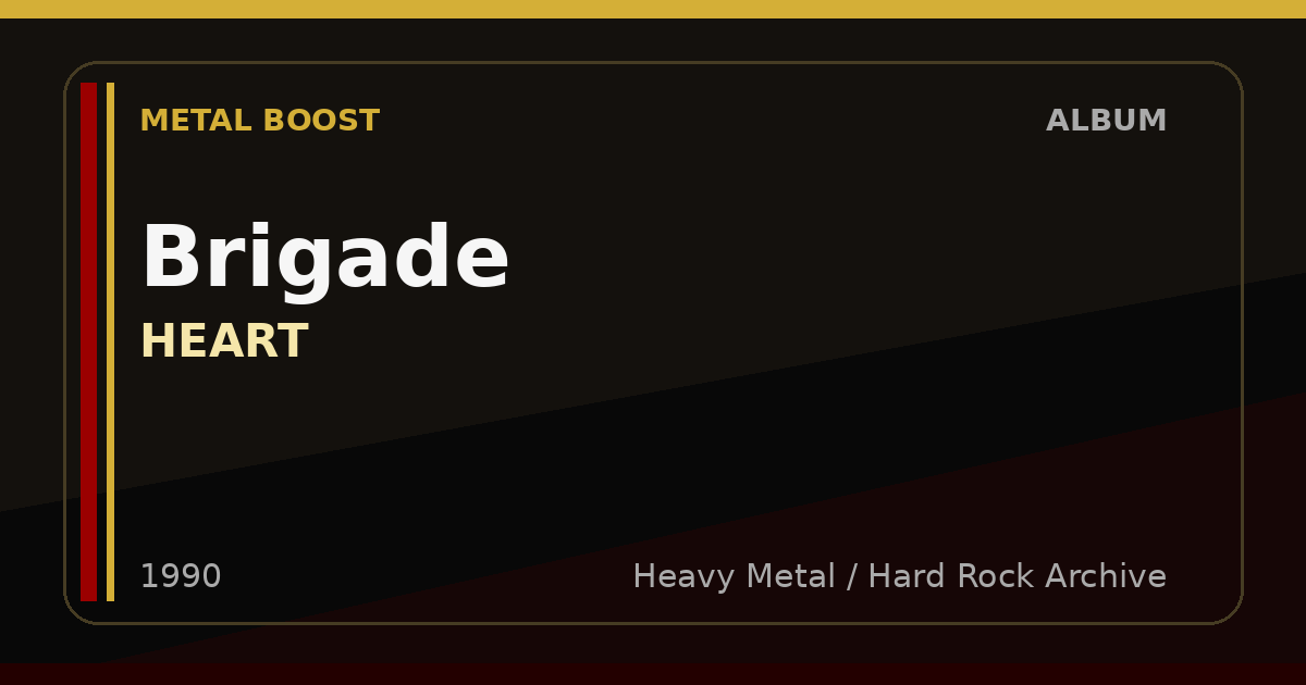 Brigade – HEART | METAL BOOST album visual