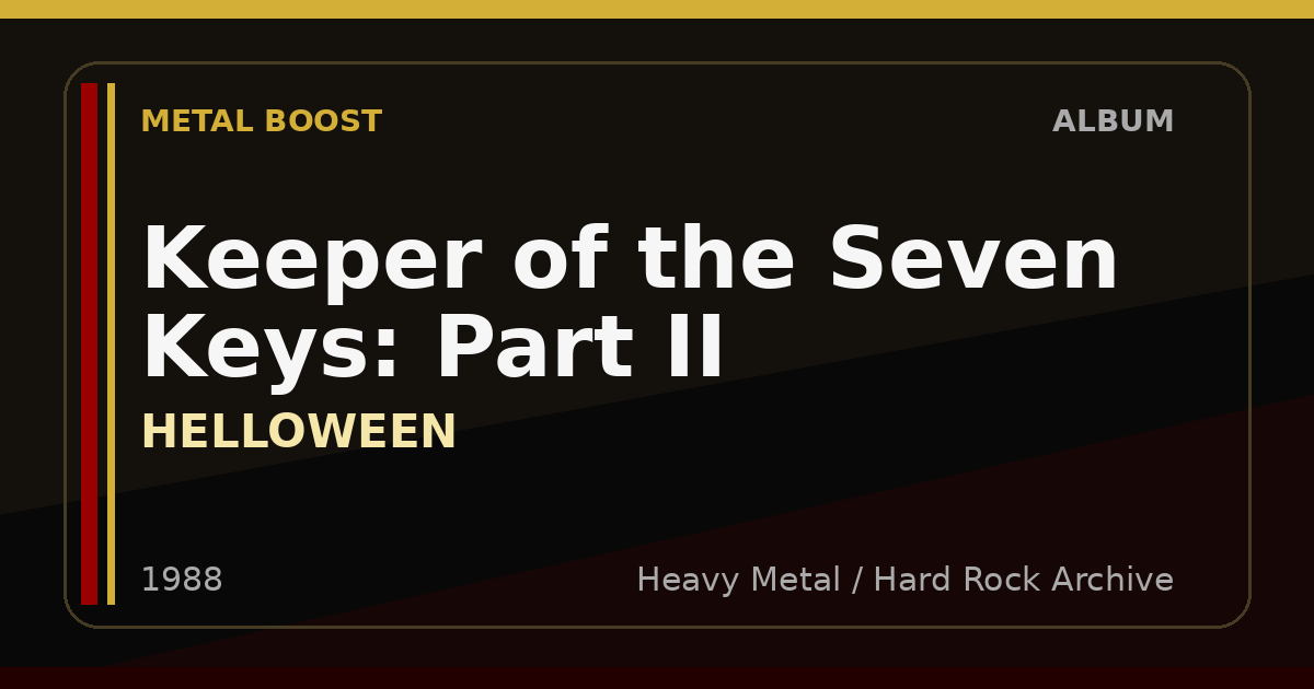 Keeper of the Seven Keys: Part II – HELLOWEEN | METAL BOOST album visual