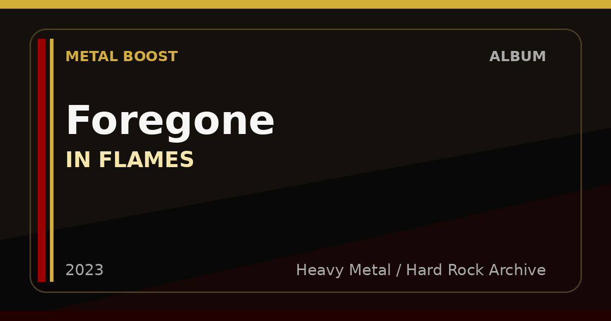 Foregone – IN FLAMES | METAL BOOST album visual