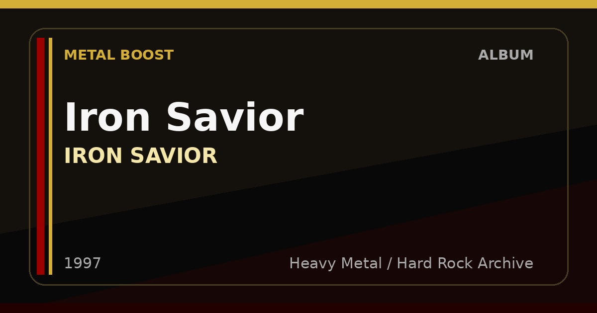 Iron Savior – IRON SAVIOR | METAL BOOST album visual
