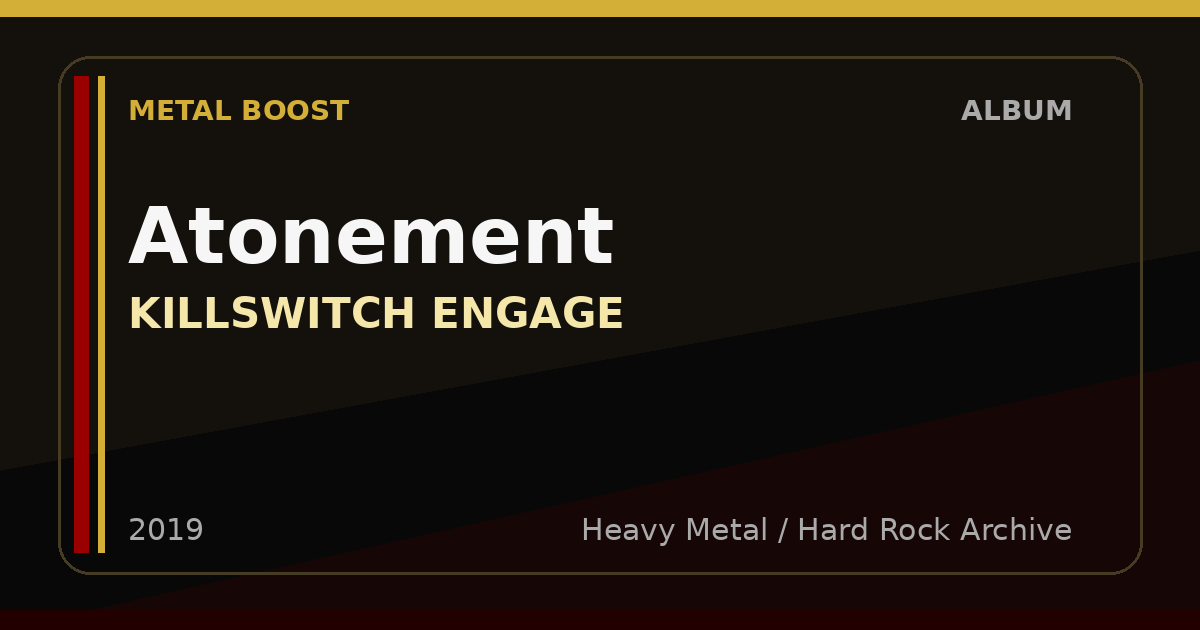 Atonement – KILLSWITCH ENGAGE | METAL BOOST album visual