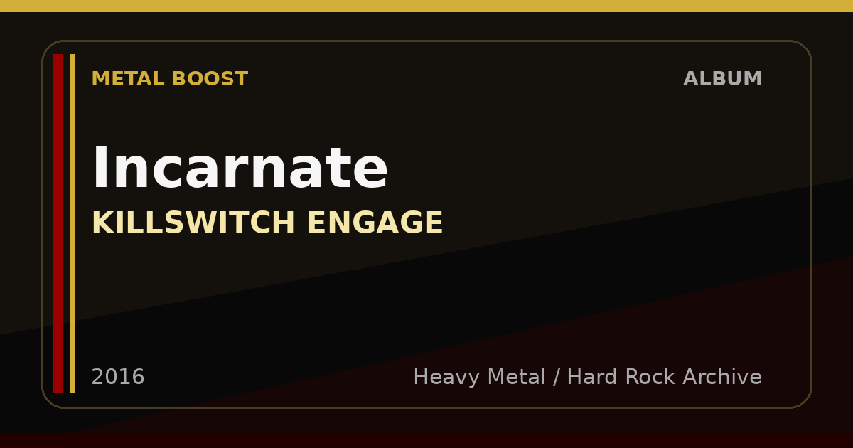 Incarnate – KILLSWITCH ENGAGE | METAL BOOST album visual