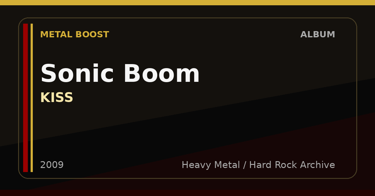 Sonic Boom – KISS | METAL BOOST album visual
