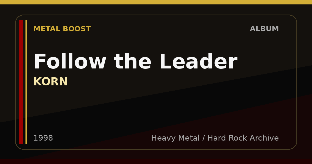 Follow the Leader – KORN | METAL BOOST album visual