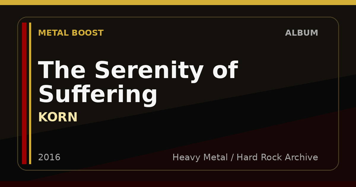 The Serenity of Suffering – KORN | METAL BOOST album visual