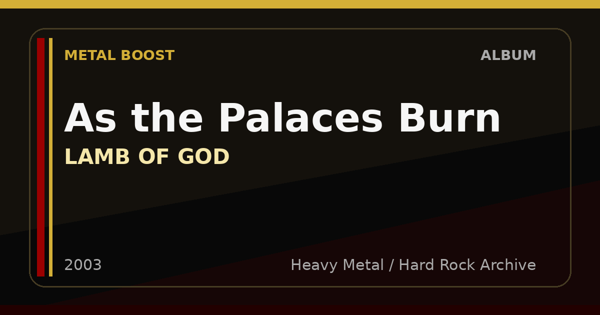As the Palaces Burn – LAMB OF GOD | METAL BOOST album visual