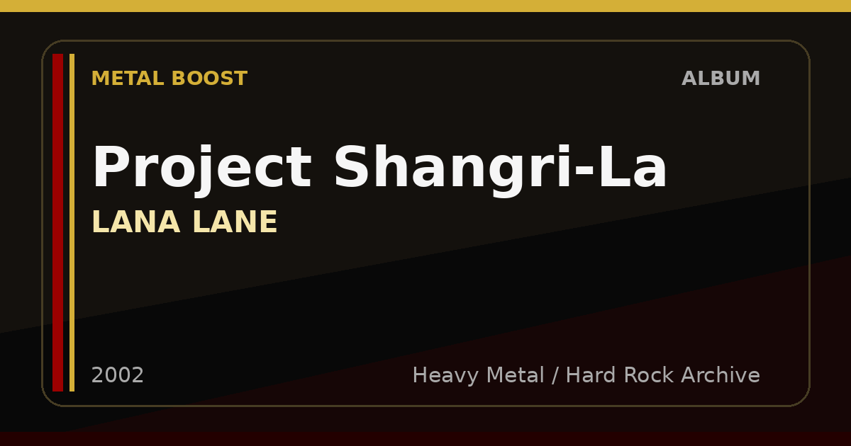 Project Shangri-La – LANA LANE | METAL BOOST album visual