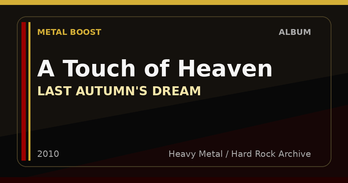 A Touch of Heaven – LAST AUTUMN'S DREAM | METAL BOOST album visual