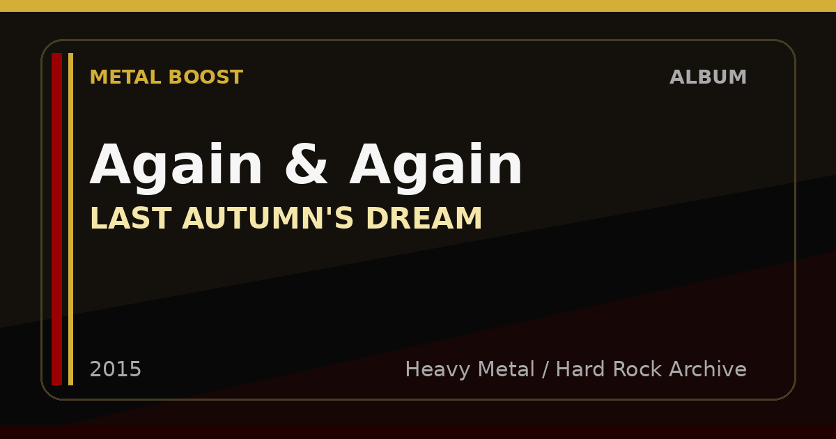 Again & Again – LAST AUTUMN'S DREAM | METAL BOOST album visual