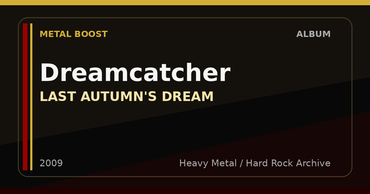 Dreamcatcher – LAST AUTUMN'S DREAM | METAL BOOST album visual