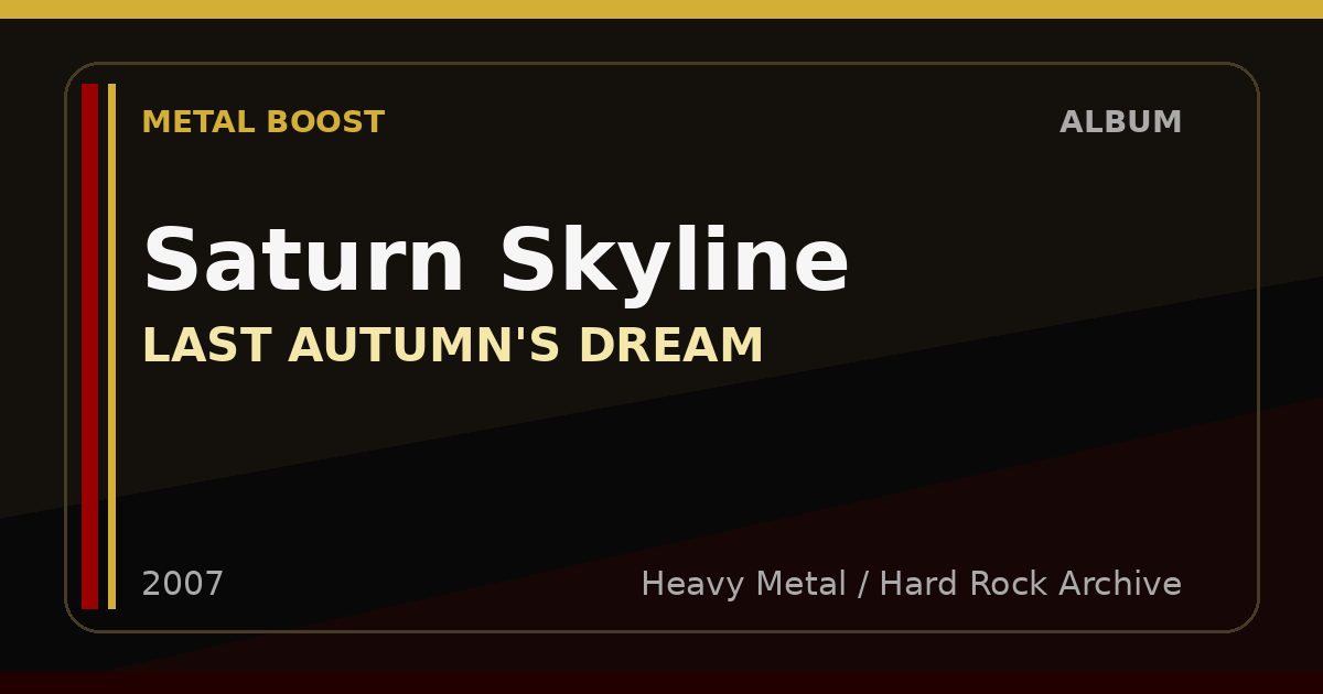 Saturn Skyline – LAST AUTUMN'S DREAM | METAL BOOST album visual