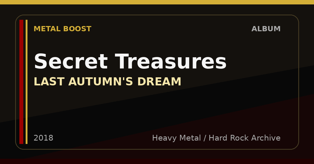 Secret Treasures – LAST AUTUMN'S DREAM | METAL BOOST album visual