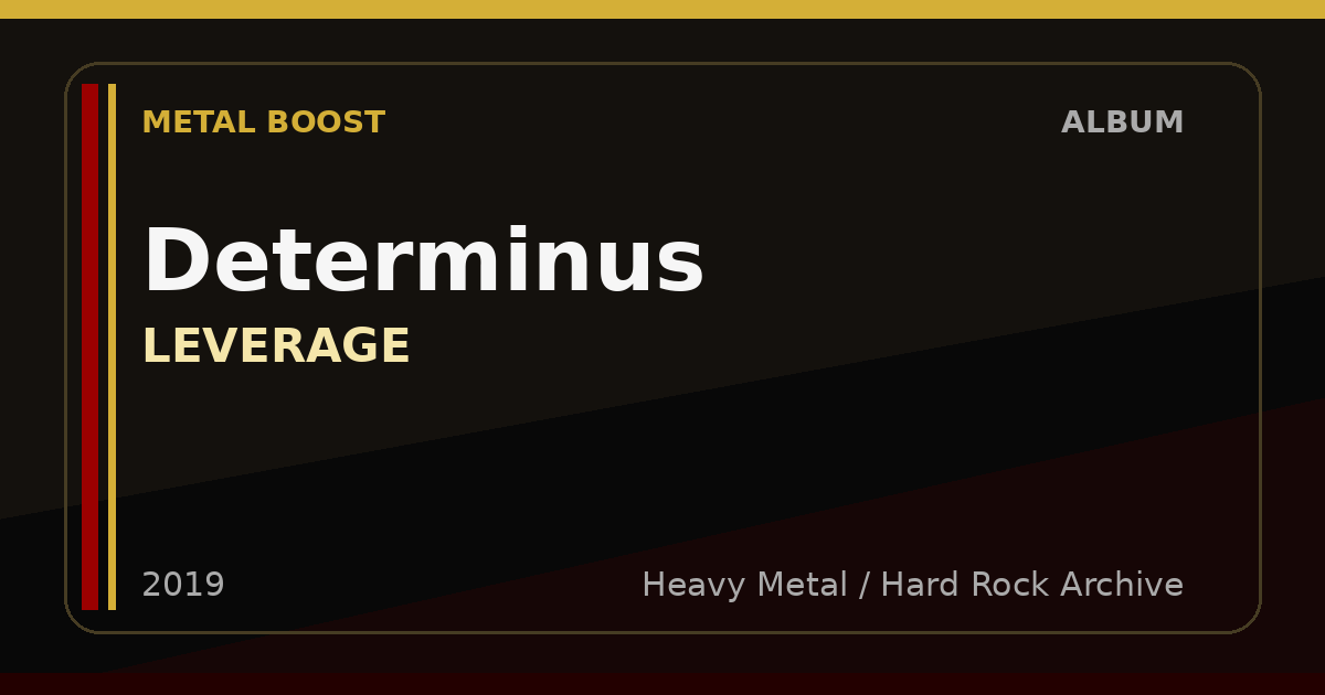 Determinus – LEVERAGE | METAL BOOST album visual