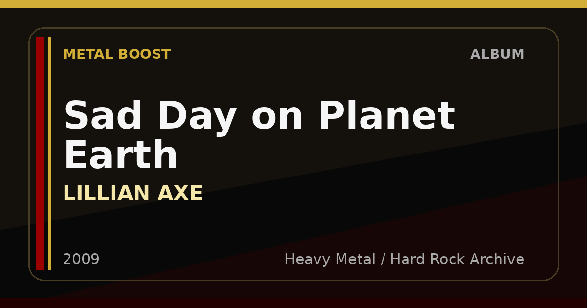Sad Day on Planet Earth – LILLIAN AXE | METAL BOOST album visual