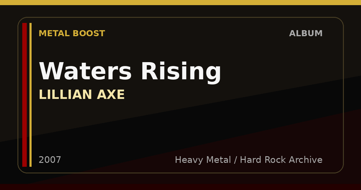 Waters Rising – LILLIAN AXE | METAL BOOST album visual