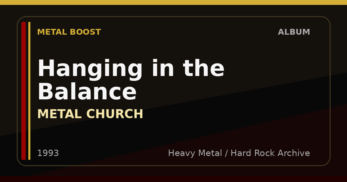 Hanging in the Balance – METAL CHURCH | METAL BOOST album visual