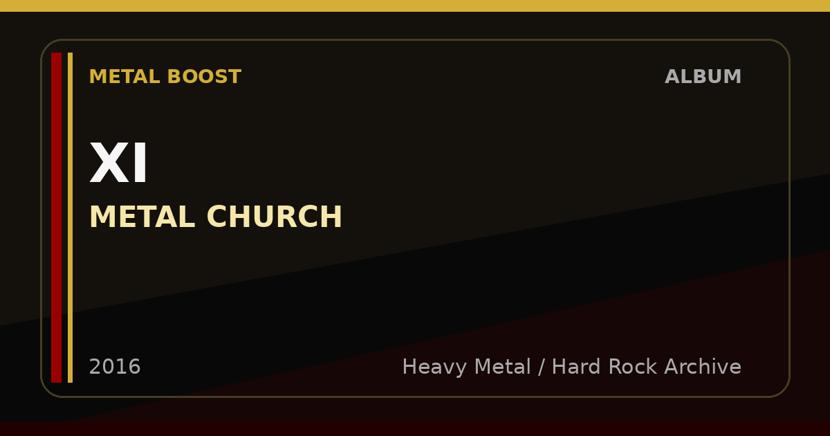 XI – METAL CHURCH | METAL BOOST album visual